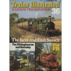 Trains Illustrated No.36 Railway Preservation