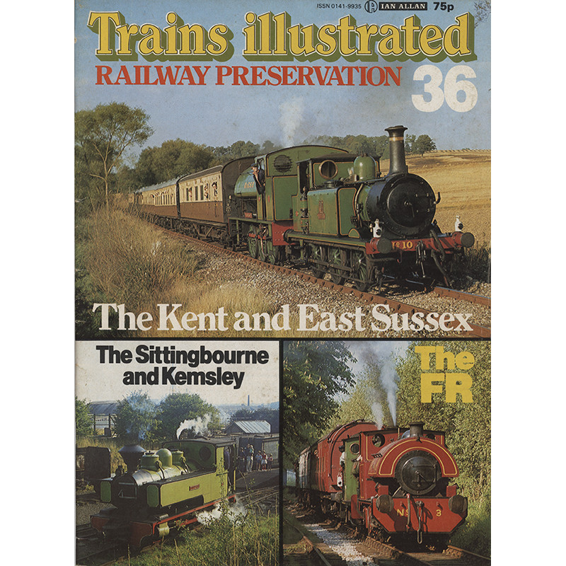 Trains Illustrated No.36 Railway Preservation