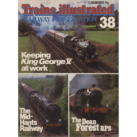 Trains Illustrated No.38 Railway Preservation