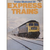 Trains Illustrated No.25 - Express Trains