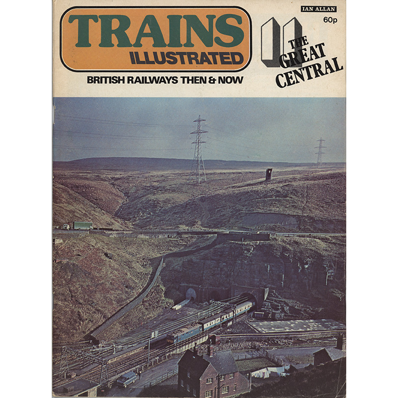 Trains Illustrated No.11 The Great Central