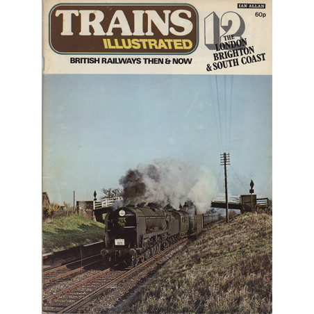 Trains Illustrated No.12 LBSCR