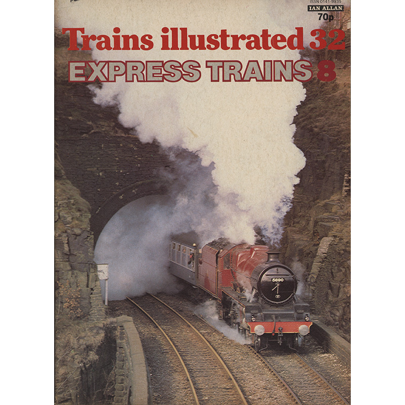 Trains Illustrated No.32 - Express Trains 8