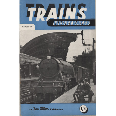 Trains Illustrated 1953 March