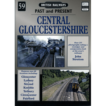 Past and Present 59 Central Gloucestershire