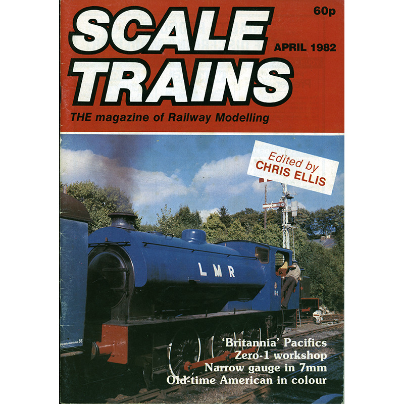 Scale Trains 1982 April