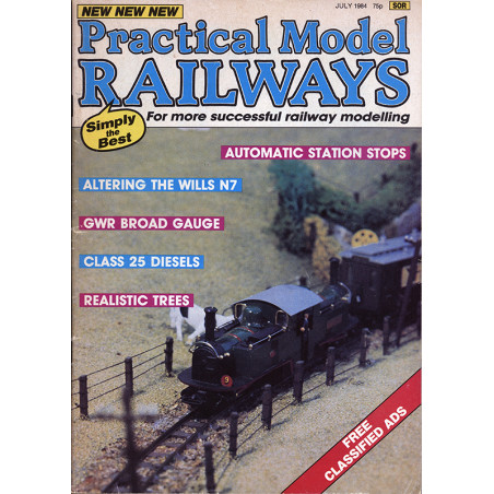 Practical Model Railways 1984 July