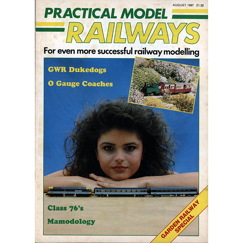 Practical Model Railways 1987 August
