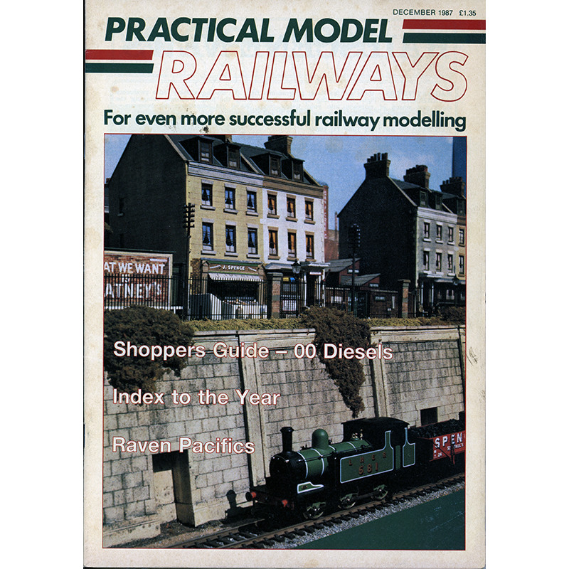 Practical Model Railways 1987 December