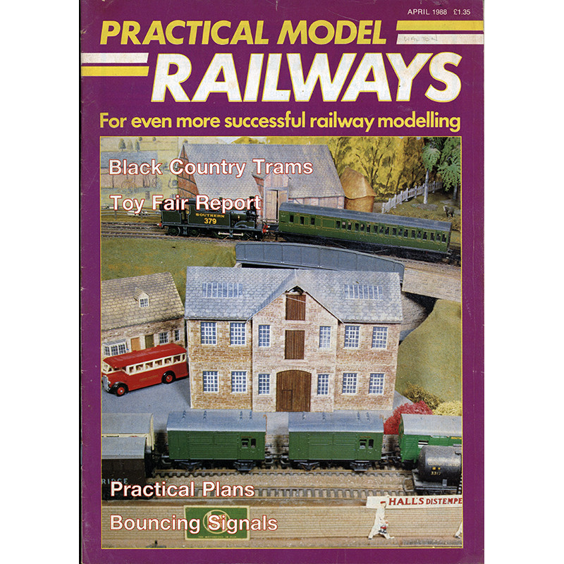 Practical Model Railways 1988 April
