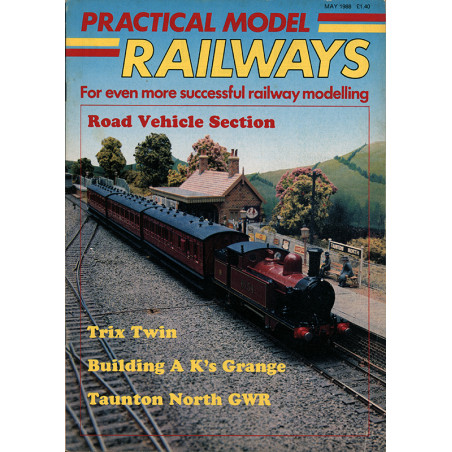 Practical Model Railways 1988 May