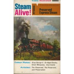 Trains Illustrated Steam Alive No.1