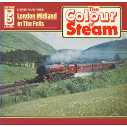 Colour of Steam 5 London Midland in the Fells