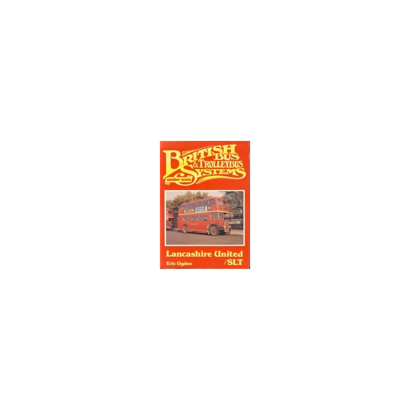 British Bus & Trolleybus Systems 7 British Bus & Trolleybus Systems 7