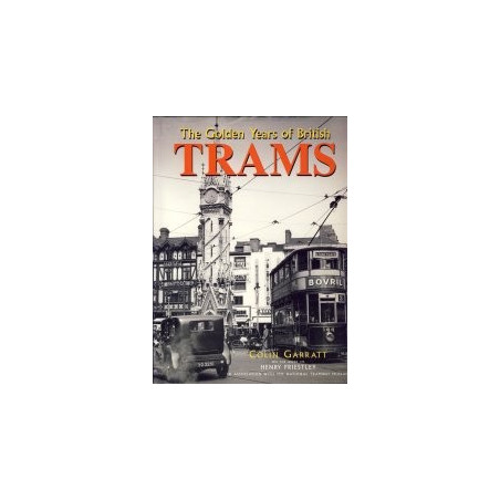Golden Years of British Trams