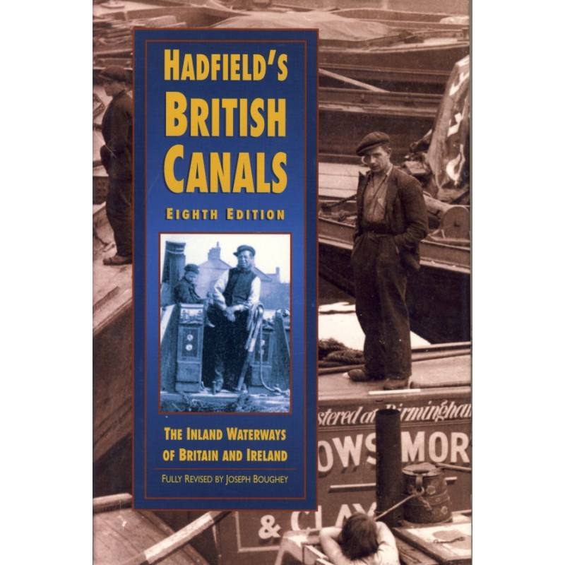 Hadfield's British Canals