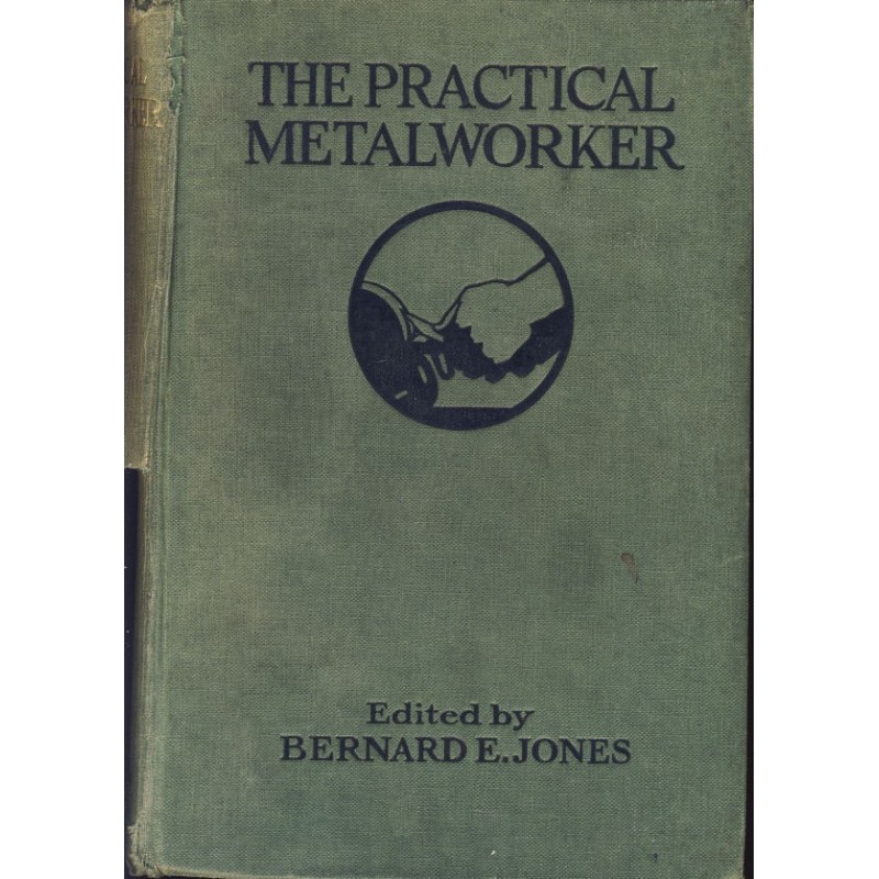 The Practical Metalworker