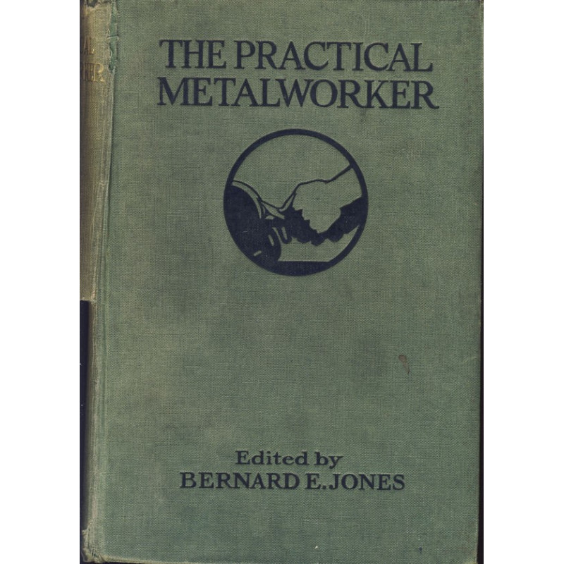 The Practical Metalworker