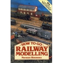 How to go Railway Modelling 4th Ed.